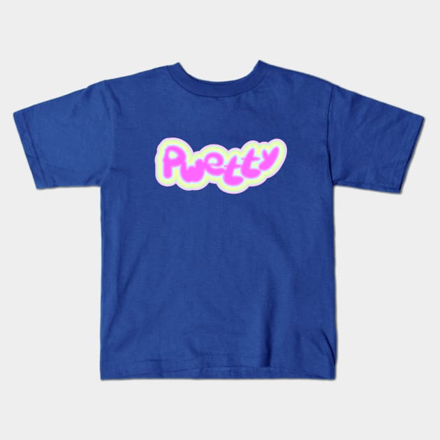 Pwetty Kids T-Shirt by Jokertoons